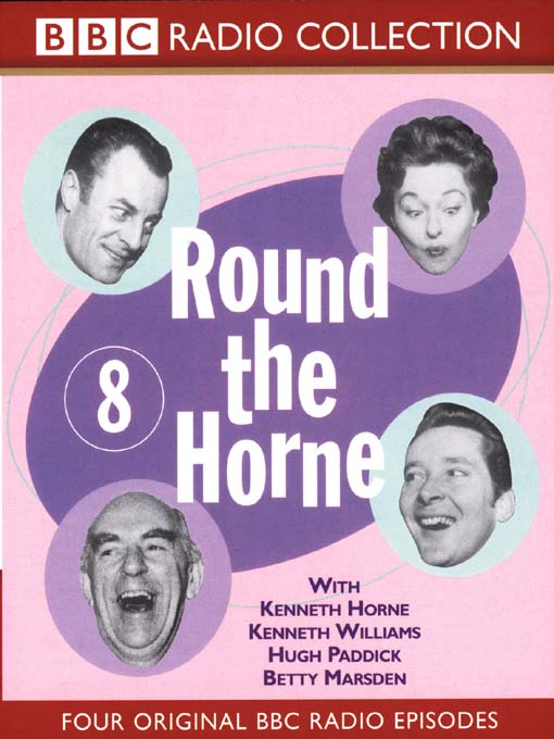 Title details for Round the Horne, Volume 8 by BBC Audiobooks - Available